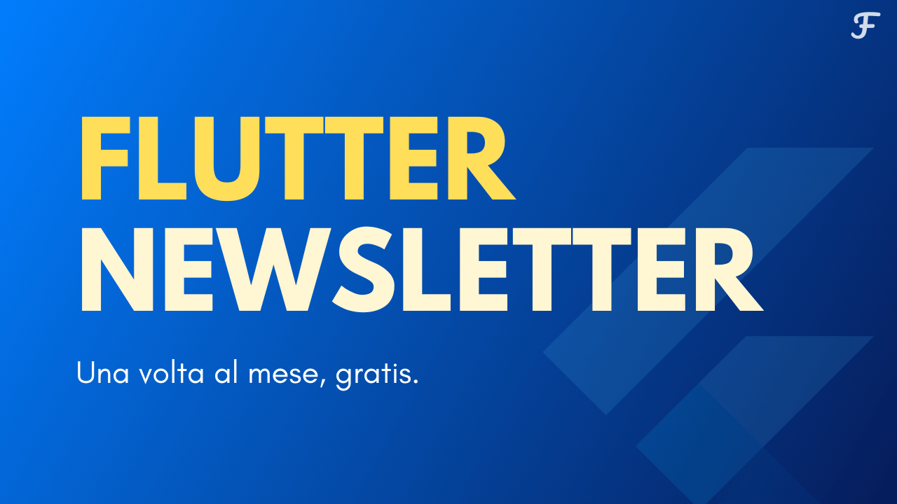 Flutter Newsletter: Iscrizione e Archivio Articoli